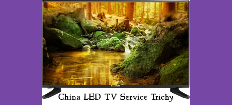 China LED TV Service in Trichy-Sri Annai Electronics